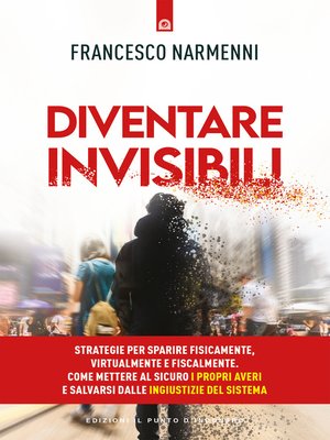cover image of Diventare invisibili